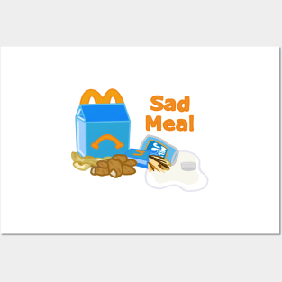 Sad Meal Posters and Art